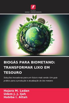 portada Biogás Para Biometano: Transformar Lixo em Tesouro