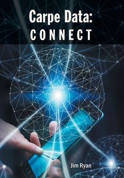 portada Carpe Data: Connect (en Inglés)