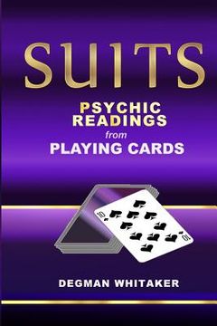 portada Suits: The Psychic Power of Playing Cards (en Inglés)