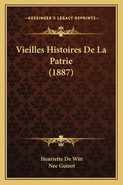 portada Vieilles Histoires De La Patrie (1887) (in French)
