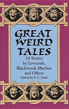 portada great weird tales: 14 stories by lovecraft, blackwood, machen and others