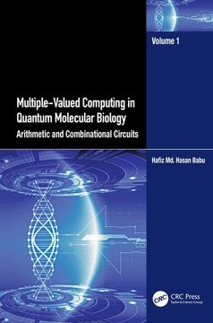 portada Multiple-Valued Computing in Quantum Molecular Biology: Arithmetic and Combinational Circuits 
