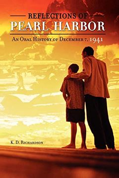 portada Reflections of Pearl Harbor: An Oral History of December 7, 1941 (en Inglés)