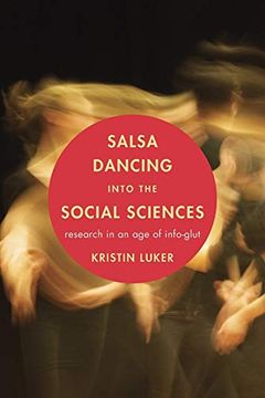 portada Salsa Dancing Into the Social Sciences: Research in an age of Info-Glut (en Inglés)