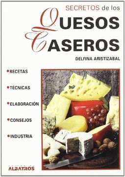 portada Secretos de los Quesos Caseros (in Spanish)