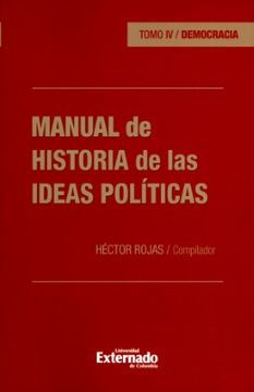 portada Manual de Historia de las Ideas Políticas Tomo iv. Democracia