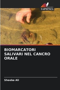portada Biomarcatori Salivari Nel Cancro Orale (en Italiano)