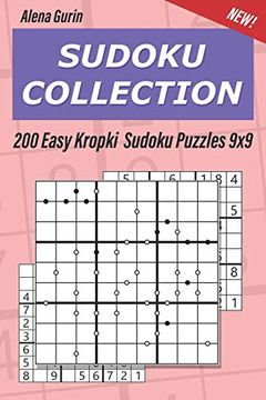 portada Sudoku Collection: 200 Easy Kropki Sudoku Puzzles 9x9 (en Inglés)