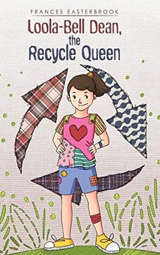 portada Loolabell Dean the Recycle Queen (in English)