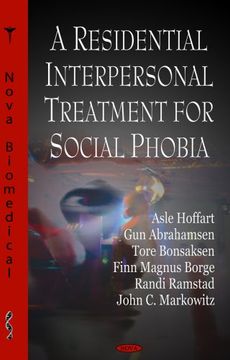 portada A Residential Interpersonal Treatment for Social Phobia (in English)