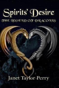 portada Spirits' Desire: Volume 2 (The Legend of Draconis)