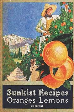 portada sunkist recipes oranges-lemons - 1916 reprint