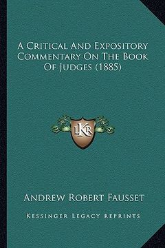 portada a critical and expository commentary on the book of judges (1885)