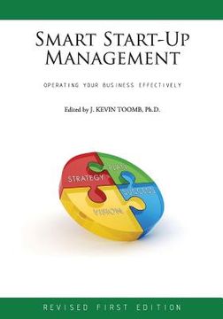 portada Smart Start-Up Management: Operating Your Business Effectively (Revised First Edition) (en Inglés)