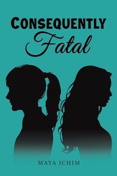 portada Consequently Fatal