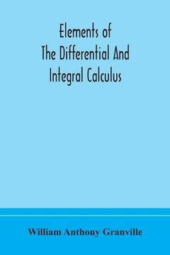 portada Elements of the differential and integral calculus (in English)