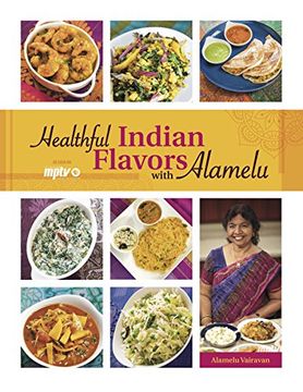 portada Healthful Indian Flavors with Alamelu