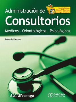portada Administracion de Consultorios. Medicos Ontologicos y Psicologicos (in Spanish)