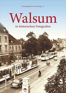 portada Walsum in Historischen Fotografien (Archivbilder) (en Alemán)