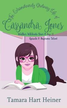 portada Episode 2: Supreme Talent: The Extraordinarily Ordinary Life of Cassandra Jones (in English)