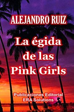 portada La Égida de las "Pink Girls"
