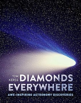 portada Diamonds Everywhere: Awe-Inspiring Astronomy Discoveries (en Inglés)