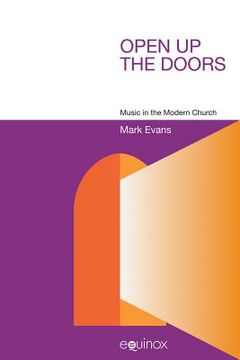 portada Open Up the Doors: Music in the Modern Church (in English)