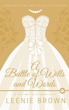 portada A Battle of Wills and Words: A Teatime Tales Novelette (en Inglés)