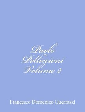 portada Paolo Pelliccioni Volume II (in Italian)