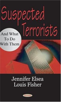 portada Suspected Terrorists and What to do With Them (en Inglés)