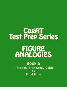 portada CogAT Test Prep Series: FIGURE ANALOGIES: Non-Verbal Battery (en Inglés)