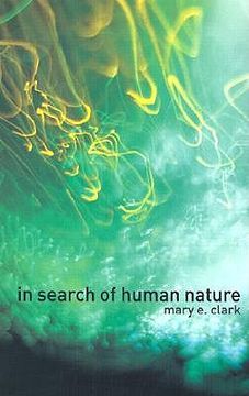 portada in search of human nature: who do we think we are? (en Inglés)