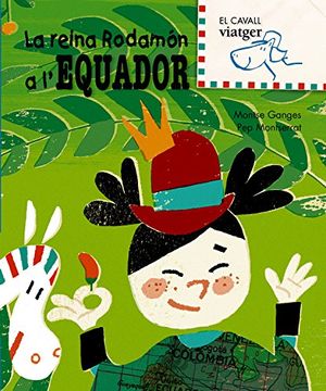 portada La reina Rodamón a l'Equador (El cavall viatger) (in Catalá)