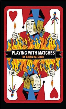portada Playing With Matches (in English)