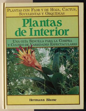 portada Plantas de Interior una Guia Sencilla Para la Compra y Cultivo de Variedades Espectaculares