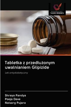 portada Tabletka z przedlużonym uwalnianiem Glipizide (in Polaco)