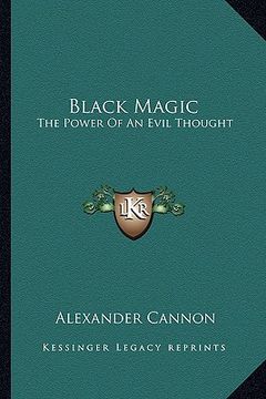 portada black magic: the power of an evil thought (en Inglés)