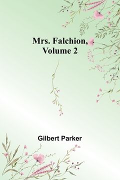 portada Mrs. Falchion, Volume 2 (en Inglés)