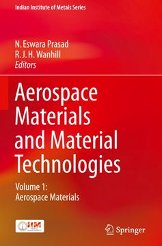portada Aerospace Materials and Material Technologies: Volume 1: Aerospace Materials (Indian Institute of Metals Series) (en Inglés)