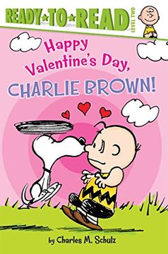 portada Happy Valentine's Day, Charlie Brown!: Ready-To-Read Level 2 (en Inglés)