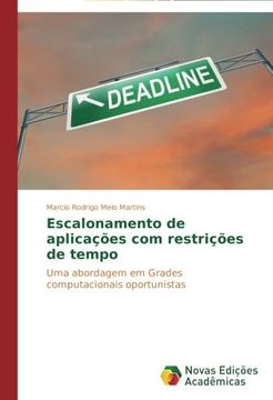 portada Escalonamento de Aplicacoes Com Restricoes de Tempo