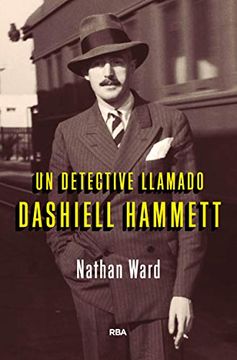 portada Un Detective Llamado Dashiell Hammett (Novela Policíaca)