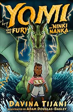 portada Yomi and the Fury of Ninki Nanka: 1 (The Nkara Chronicles, 1)