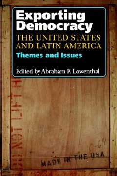 portada exporting democracy: the united states and latin america (en Inglés)
