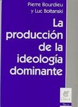 portada La Produccion de la Ideologia Dominante