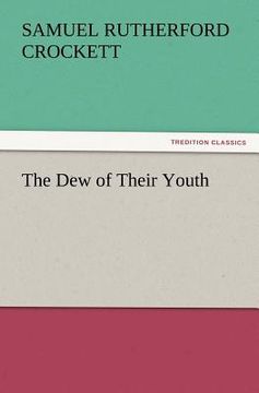 portada the dew of their youth (en Inglés)