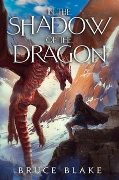 portada In the Shadow of the Dragon: The Fourth Book in the Curse of the Unnamed Epic Fantasy Series (en Inglés)