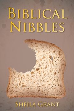 portada Biblical Nibbles: The Bread of Life (en Inglés)