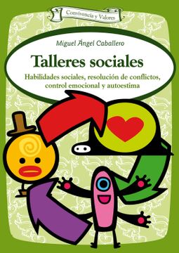 portada Talleres Sociales: Habilidades Sociales, Resolución de Conflictos, Control Emocional y Autoestima