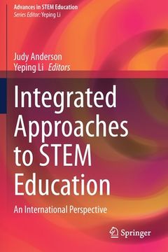 portada Integrated Approaches to Stem Education: An International Perspective (en Inglés)